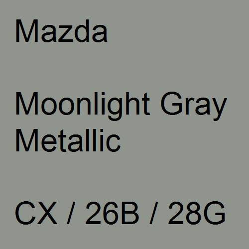 Mazda, Moonlight Gray Metallic, CX / 26B / 28G.